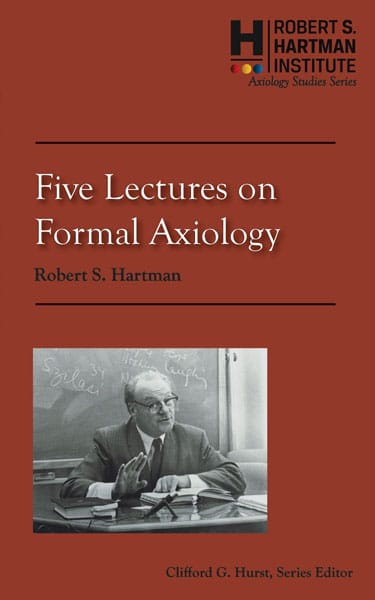 Five Lectures on Formal Axiology front cover